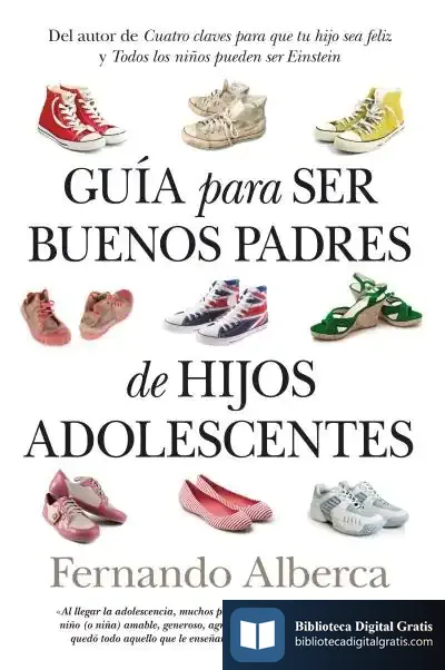 Descargar Guía Para Ser Buenos Padres De Hijos Adolescentes de Patrick Mcgilligan