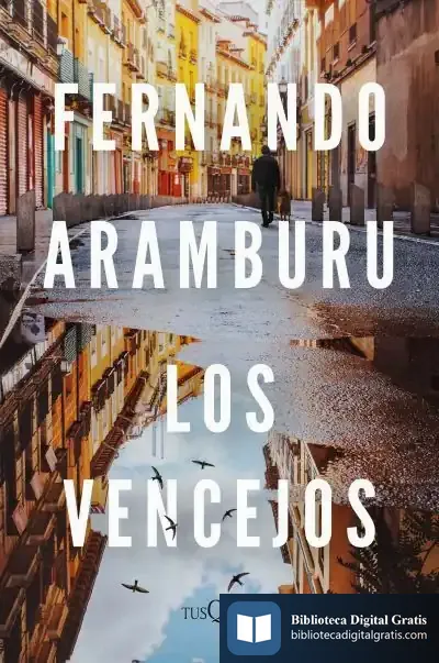 Descargar Los Vencejos (Edición Tapa Dura) de Fernando Aramburu