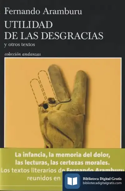 Descargar Utilidad De Las Desgracias de Fernando Aramburu
