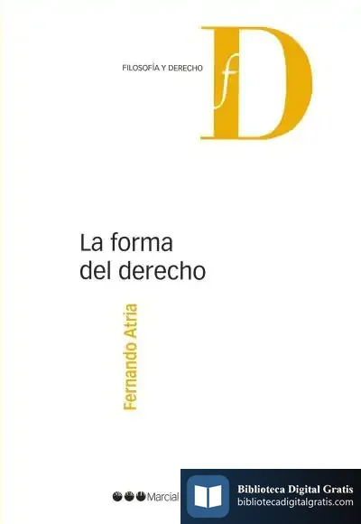 Descargar La Forma Del Derecho de Fernando Atria