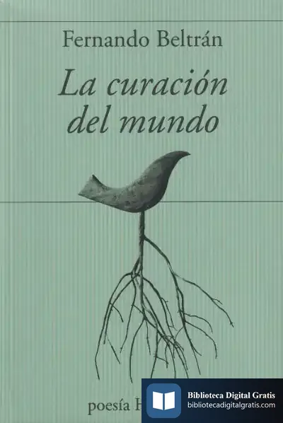 Descargar La Curación Del Mundo de Fernando Beltrán