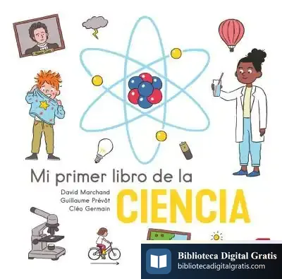 Descargar Mi Primer Libro De La Ciencia de Fernando Bort