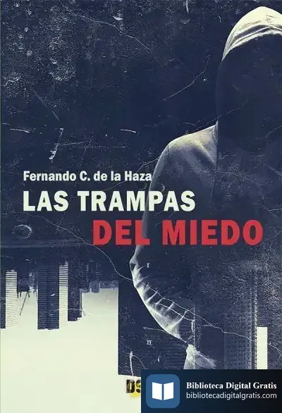 Descargar Las Trampas Del Miedo
