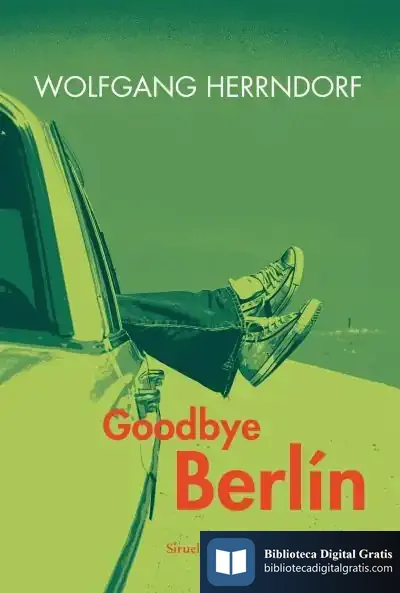 Descargar Goodbye Berlín de Fernando Castro Flórez
