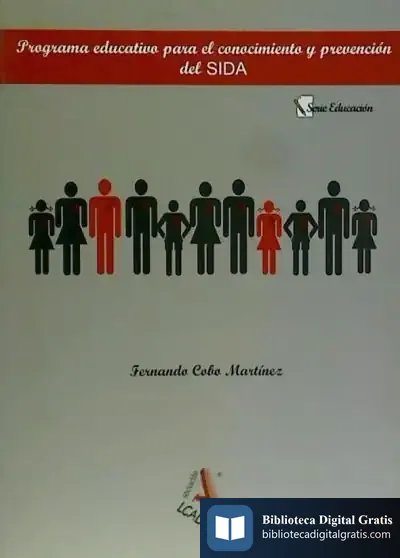 Descargar Programa Educativo Para El Conocimiento Y Prevención Del Sida de Jordi Xifra Triadú