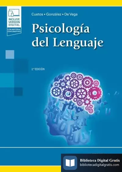 Descargar Psicología Del Lenguaje+E de Fernando Cuetos Vega