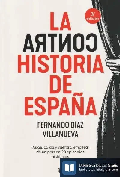 Descargar La Contrahistoria De España