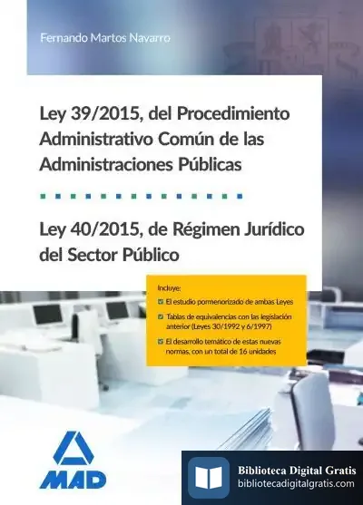 Descargar Ley 39/2015, Del Procedimiento Administrativo Común De Las Administraciones Públicas, Y Ley 40/2015, De Régimen Jurídico Del Sector Público