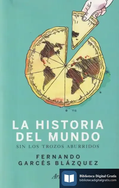 Descargar Historia Del Mundo Sin Los Trozos Aburridos