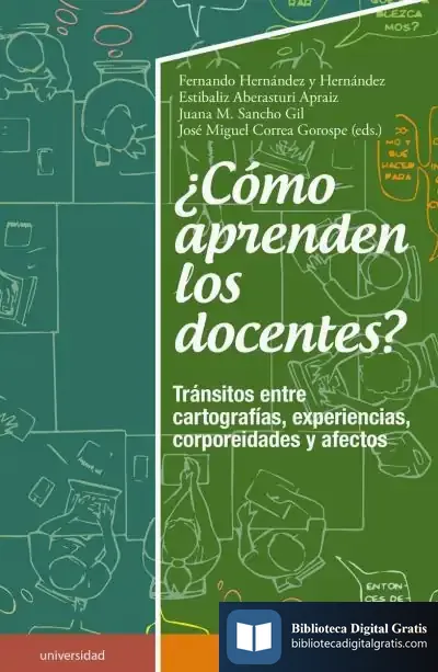 Descargar ¿Cómo Aprenden Los Docentes? de Fernando Hernández