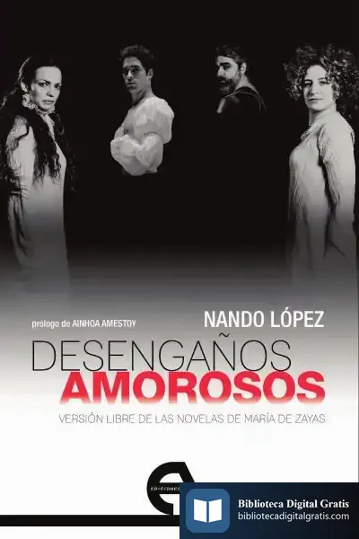 Descargar Desengaños Amorosos: Versión Libre De Las Novelas De María De Zayas de Fernando J. López