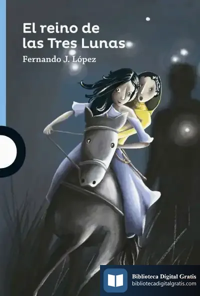 Descargar El Reino De Las Tres Lunas de Fernando J. López