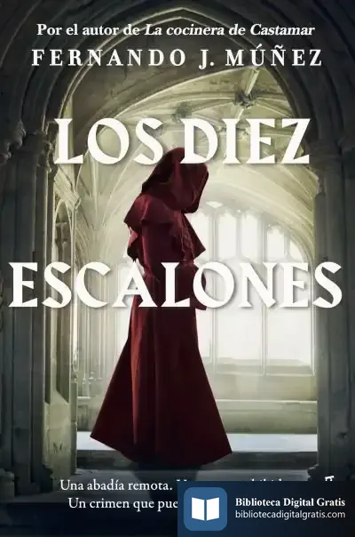 Descargar Los Diez Escalones de Fernando J. Múñez
