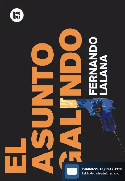 Descargar El Asunto Galindo