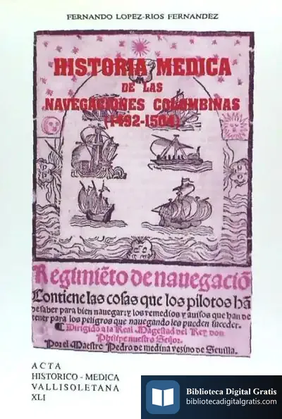 Descargar Historia Médica De Las Navegaciones Colombinas (1492-1504) de Conferencia Episcopal Española. Oficina de Estadística y Sociología de la Iglesia