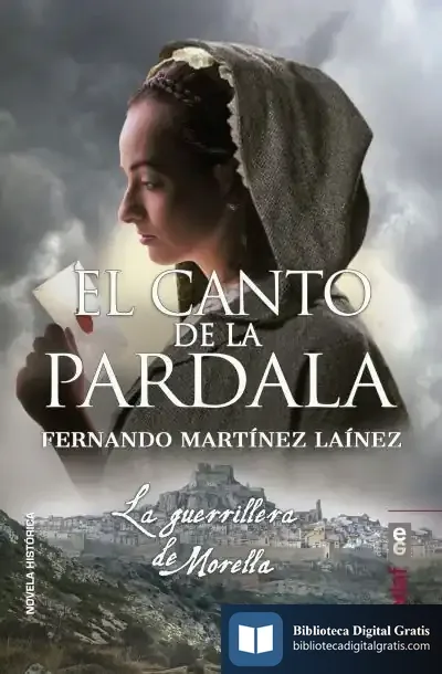 Descargar El Canto De La Pardala de Fernando Martínez Laínez