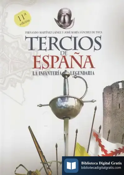 Descargar Los Tercios De España de Fernando Martínez Laínez