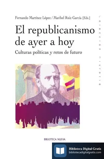 Descargar El Republicanismo De Ayer A Hoy de Fernando Martínez López