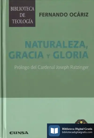 Descargar Naturaleza, Gracia Y Gloria