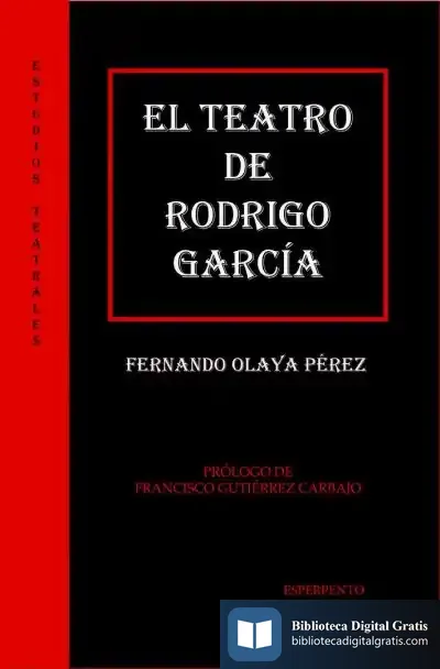 Descargar El Teatro De Rodrigo García de Fernando Olaya Pérez