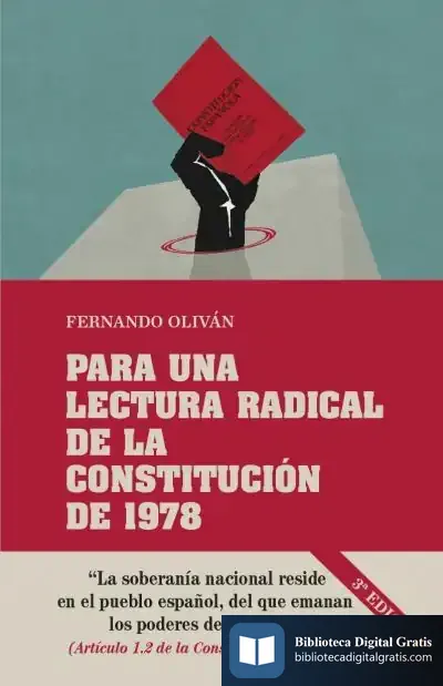 Descargar Para Una Lectura Radical De La Constitución De 1978 de Fernando Oliván López