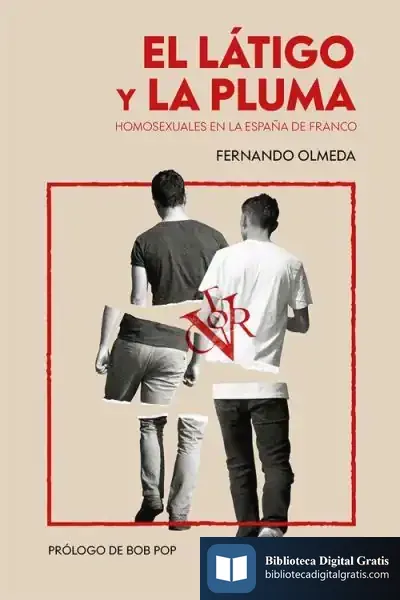 Descargar El Látigo Y La Pluma de Fernando Olmeda