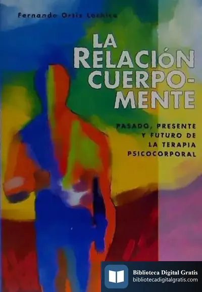 Descargar La Relación Cuerpo-Mente