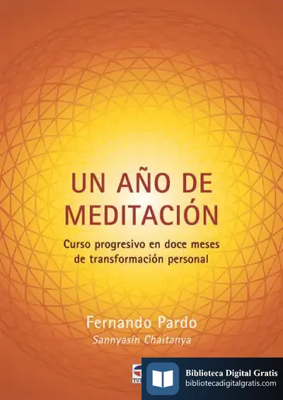 Descargar Un Año De Meditación de Fernando Pardo Campo