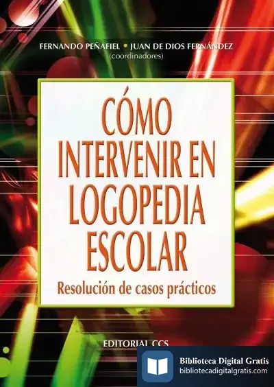 Descargar Cómo Intervenir En Logopedia Escolar