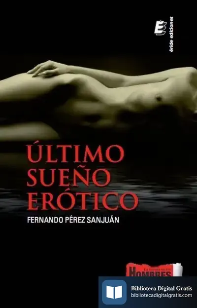 Descargar Último Sueño Erótico de Fernando Pérez Sanjuan