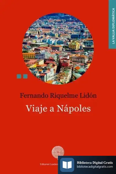 Descargar Viaje A Nápoles de Fernando Riquelme Lidón