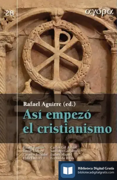 Descargar Así Empezó El Cristianismo de Fernando Rivas Rebaque