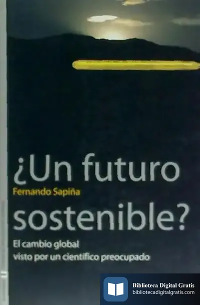 Descargar ¿Un Futuro Sostenible? de Fernando Sapiña