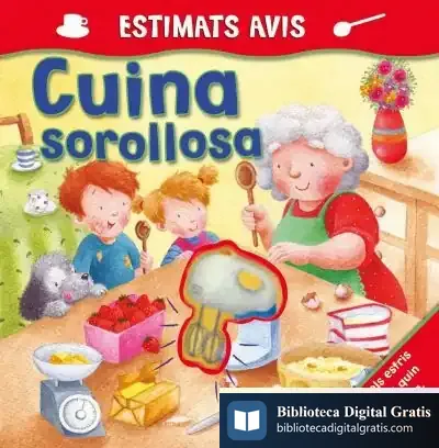 Descargar Estimats Avis. Cuina Sorollosa de Francis Lefebvre