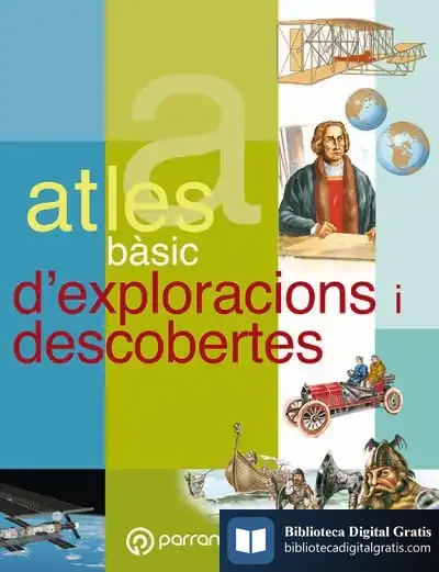 Descargar Atles Basic D'Exploracions I Descobertes de Joan Miralles I Montserrat
