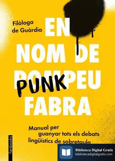 Descargar En Nom De Punkpeu Fabra de Filòloga de Guàrdia