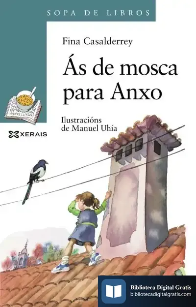 Descargar Ás De Mosca Para Anxo de Fina Casalderrey