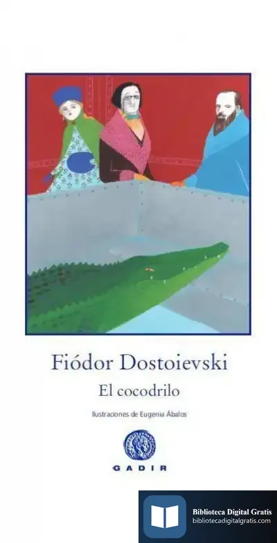 Descargar El Cocodrilo de Fiador Dostoievski