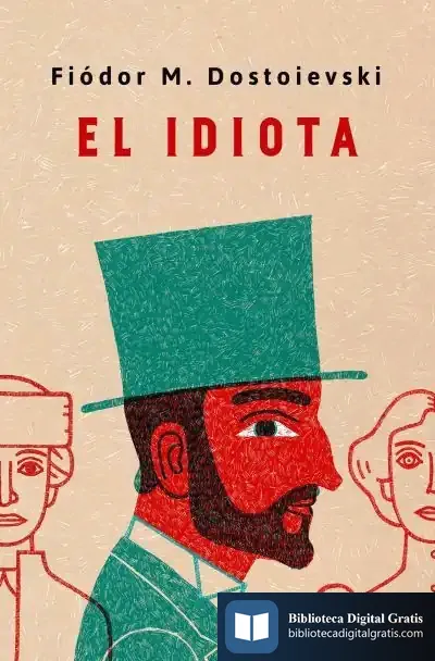 Descargar El Idiota de Fiador Dostoievski