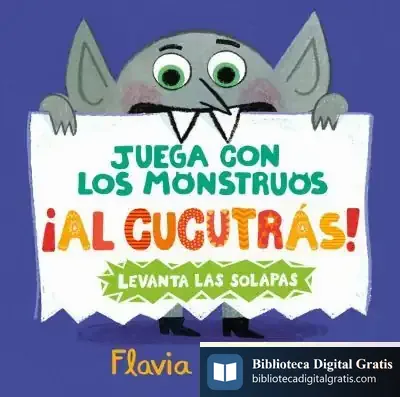 Descargar Juega Con Los Monstruos ¡Al Cucutrás! de Varios Autores