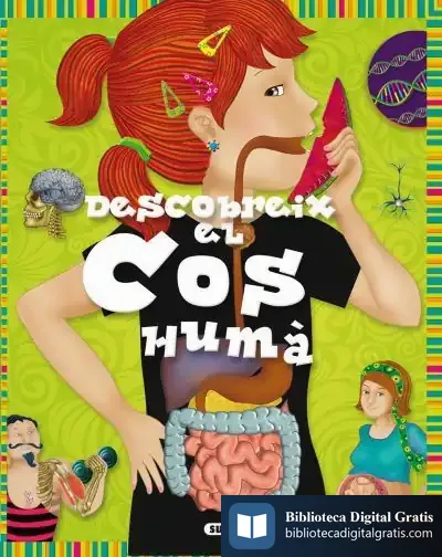 Descargar Descobreix El Cos Huma de Florencia Cafferata Losada
