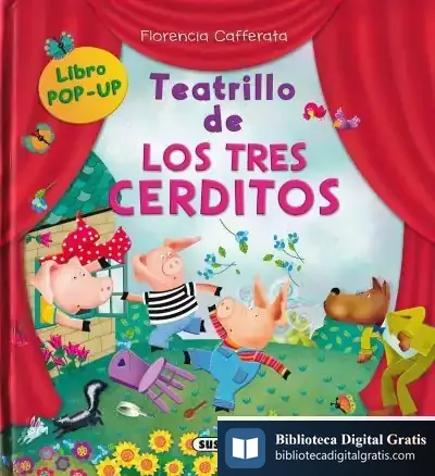 Descargar Teatrillo De. Los Tres Cerditos de Florencia Cafferata Losada