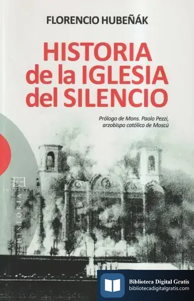 Descargar Historia De La Iglesia Del Silencio
