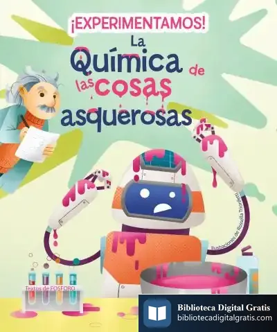 Descargar ¡Experimentamos! La Química De Las Cosas Asquerosas de Fosforo