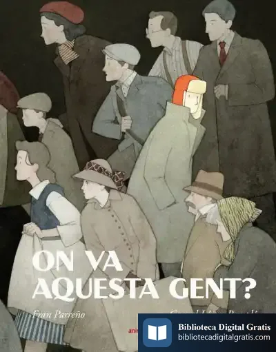 Descargar On Va Aquesta Gent? de Fran Parreño