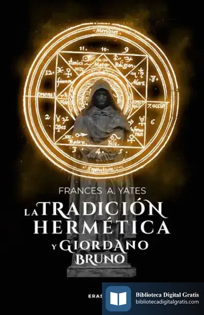 Descargar La Tradición Hermética Y Giordano Bruno
