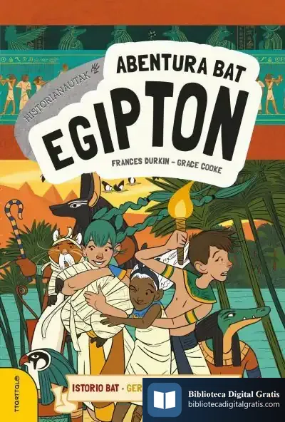 Descargar Abentura Bat Egipton - Historionautak de Frances Durkin