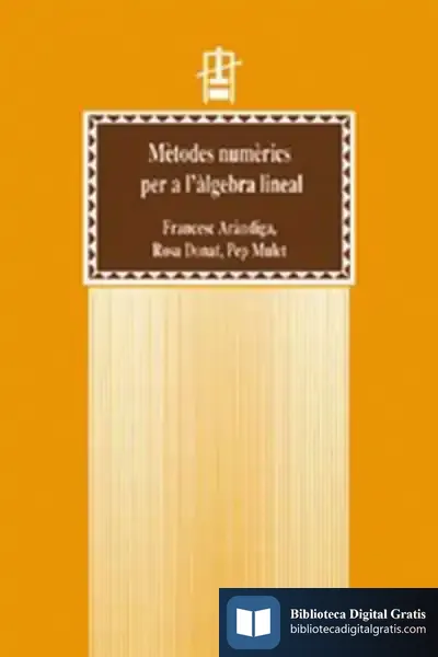 Descargar Mètodes Numèrics Per A L?Àlgebra Lineal