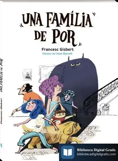 Descargar Una Família De Por de Francesc Gisbert