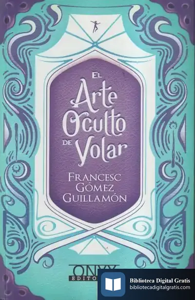 Descargar El Arte Oculto De Volar